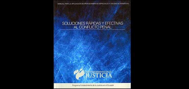 In June 2012, SEJP published a practical guide regarding quick and effective solutions to criminal conflict